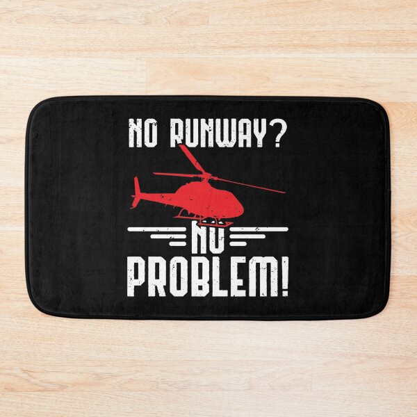 Item preview, No Runway? No Problem! Helicopter Pilot Gift designed and sold by haselshirt.