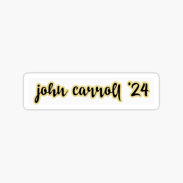 "john carroll class of 2024" Sticker for Sale by hannahbscott Redbubble