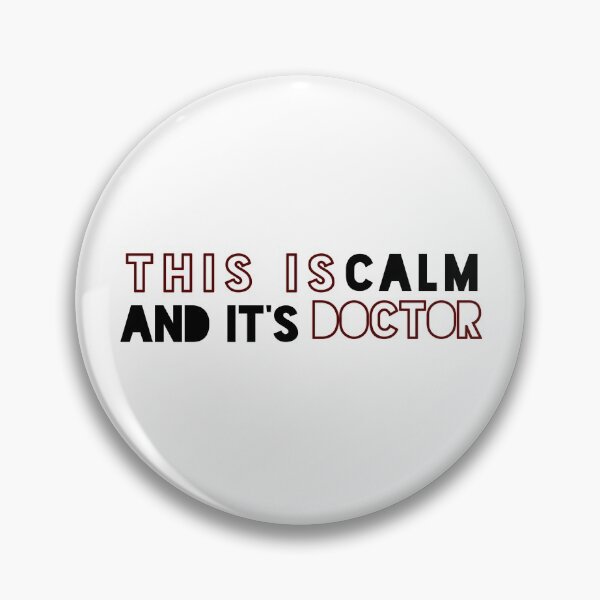 Item preview, "This is calm and its doctor" Spencer reid designed and sold by lyndsaykate.