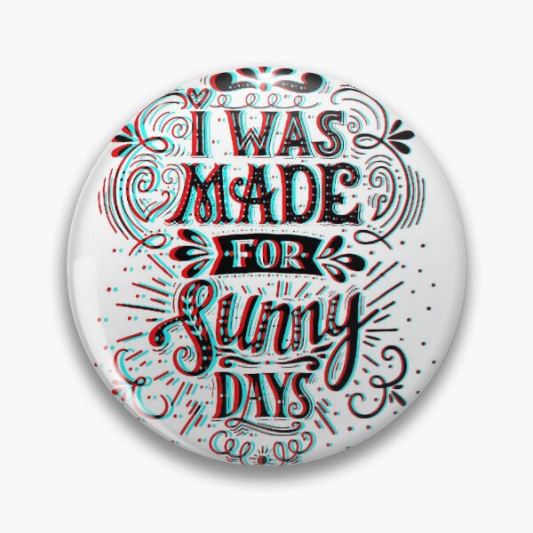Item preview, I was made for sunny day designed and sold by salomemika.