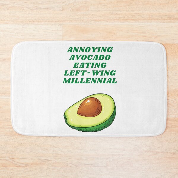 Item preview, Annoying avocado eating left-wing millennial  designed and sold by melbournegirl.