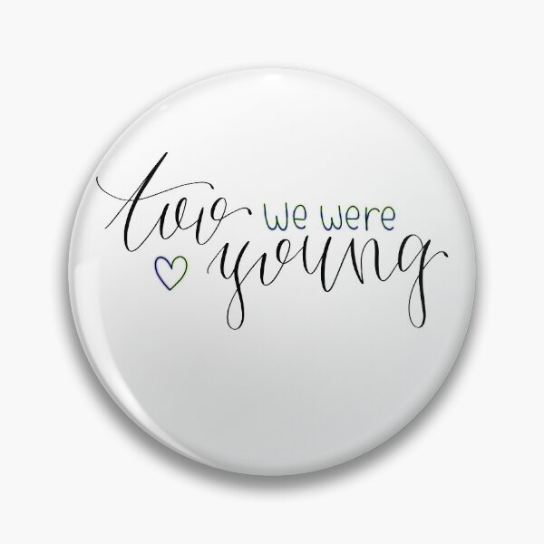 Item preview, "We Were Too Young" quote from song "Too Young" by Louis Tomlinson digital lettering designed and sold by averycooluser.