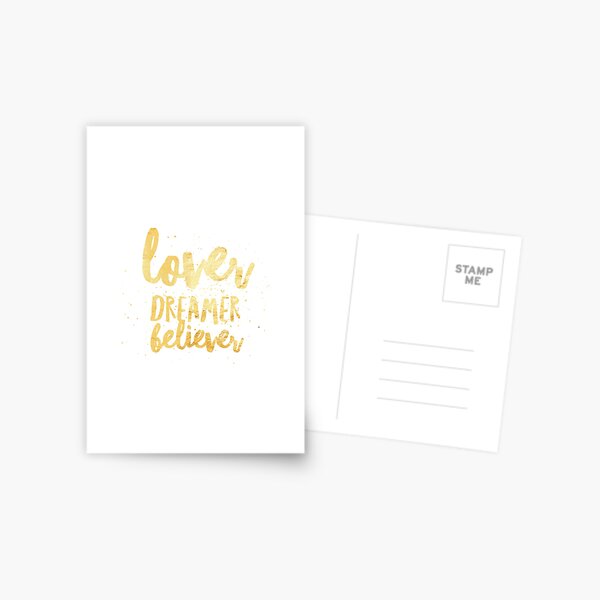 LOVER, DREAMER, BELIEVER {gold} Postcard