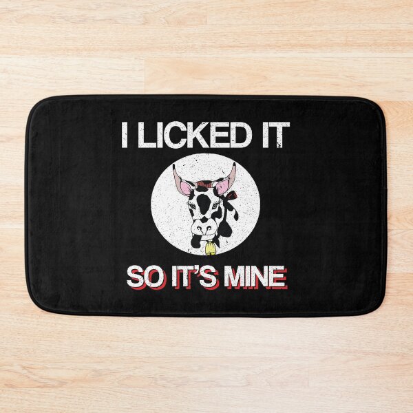 Item preview, I Licked It So It's Mine Cow Lover Gift designed and sold by haselshirt.