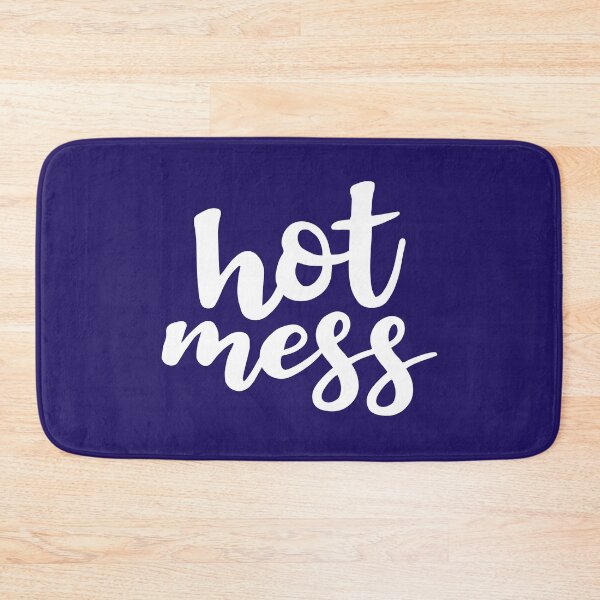 Item preview, Hot Mess designed and sold by Amy VanMeter.
