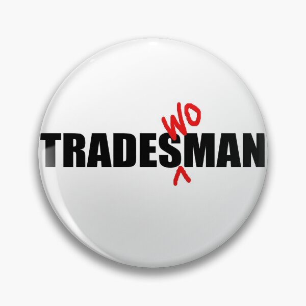 Item preview, Not all tradies are men! designed and sold by rsstudiodesign.