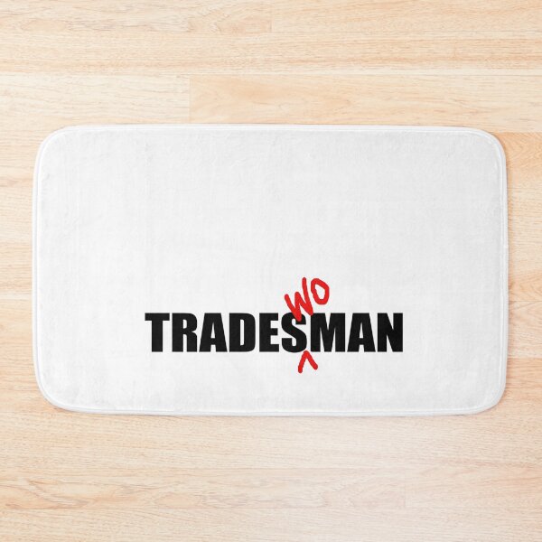 Item preview, Not all tradies are men! designed and sold by rsstudiodesign.