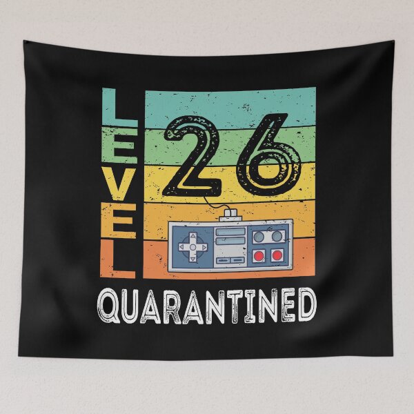 Item preview, Level 26 quarantined | quarantined birthday | happy quarantined birthday designed and sold by meedTee.