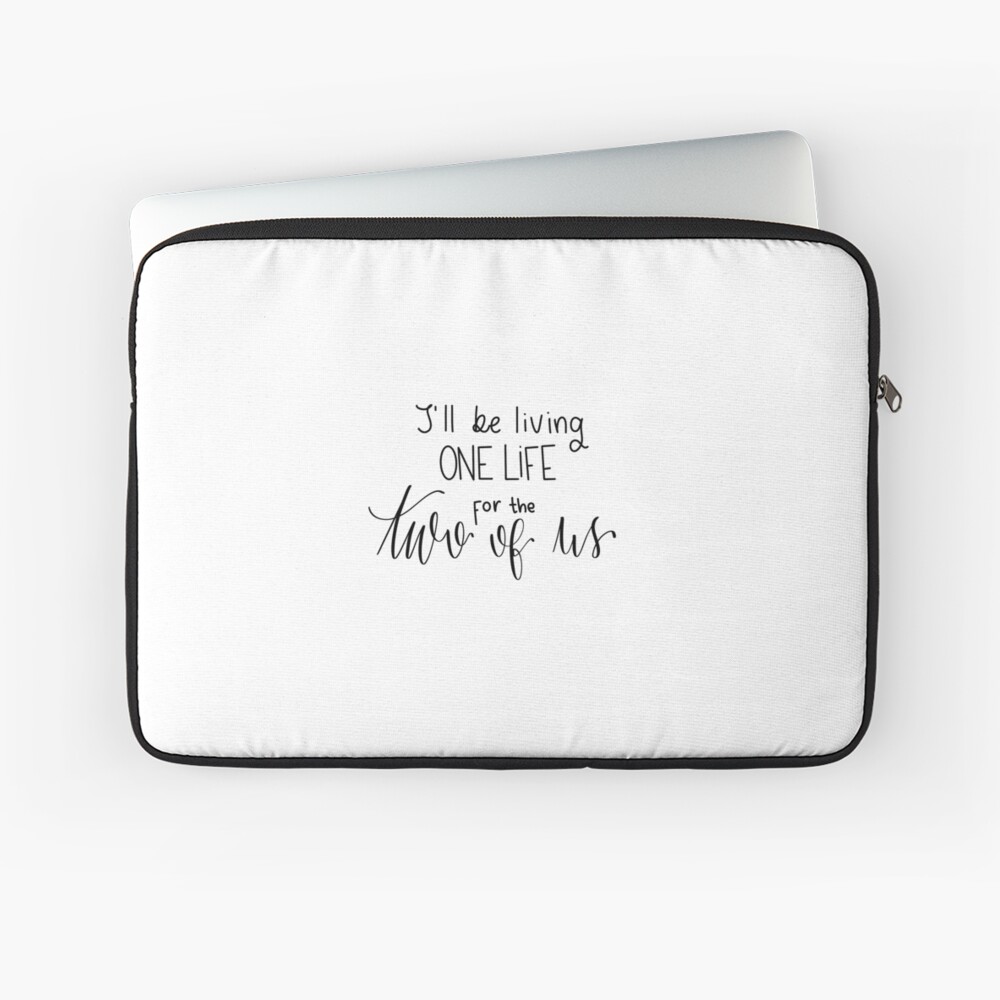 I'll be living one life for the two of us quote from song Two Of Us by  Louis Tomlinson digital lettering iPad Case & Skin for Sale by  averycooluser