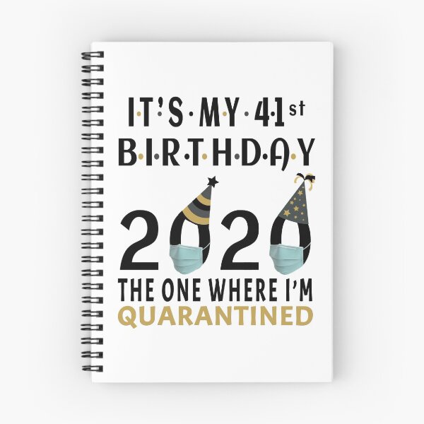 Item preview, Its My 41st Birthday 2020 The one where i was Quarantined Social Distancing Gifts  designed and sold by AnimaLovers.