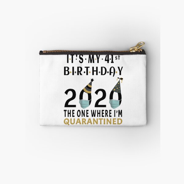 Item preview, Its My 41st Birthday 2020 The one where i was Quarantined Social Distancing Gifts  designed and sold by AnimaLovers.