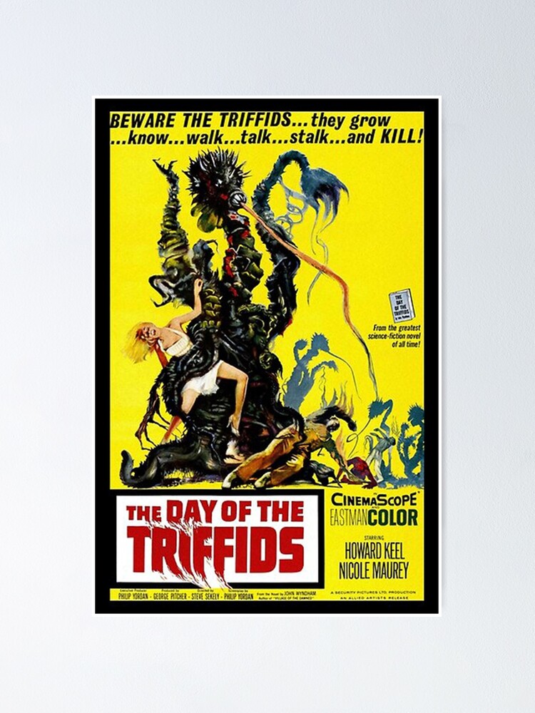 The Day Of The Triffids Poster For Sale By Awanmahmudi Redbubble