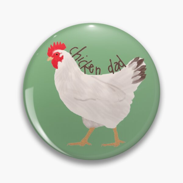 Item preview, Chicken Dad designed and sold by Amy Hadden.