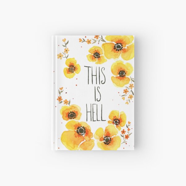 This is Hell Hardcover Journal