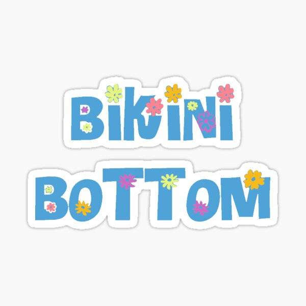 Bikini Bottom Flower Text