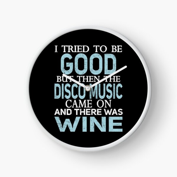 Item preview, I Tried to be Good but Disco Music and Wine T Shirt designed and sold by Orange Pieces.