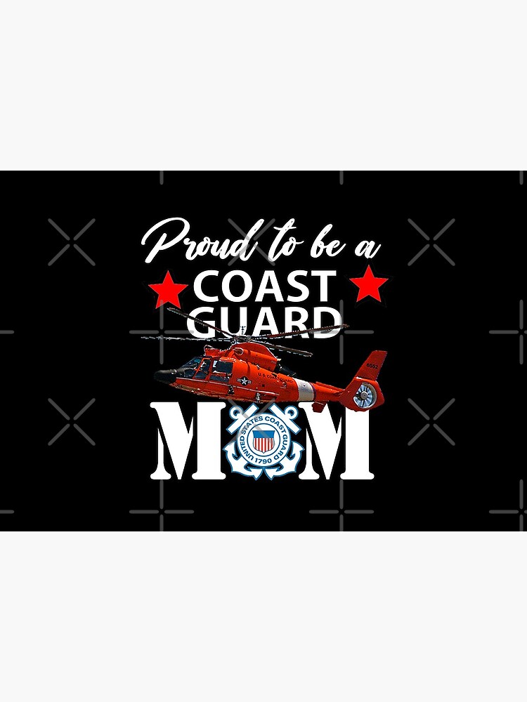 Proud To Be A Coast Guard Mom Design by Mbranco