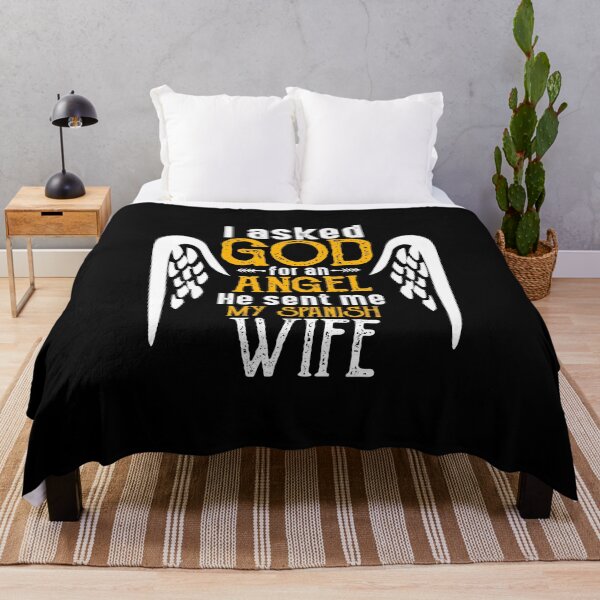Item preview, I Asked God for Angel He sent Me My Spanish Wife T Shirt designed and sold by Orange Pieces.
