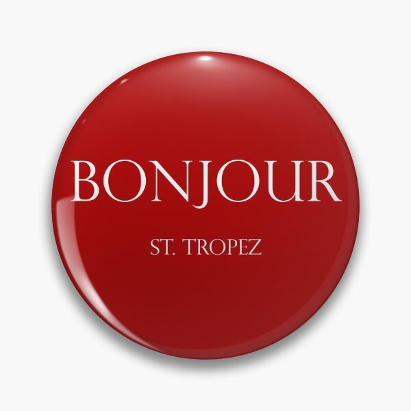 Item preview, Bonjour – St.Tropez designed and sold by egrubbs.