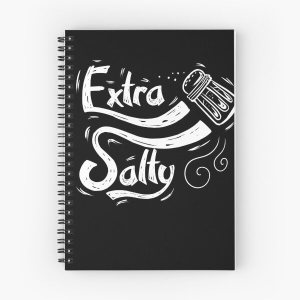 Item preview, Extra Salty - Angry and Sassy designed and sold by NeXore.