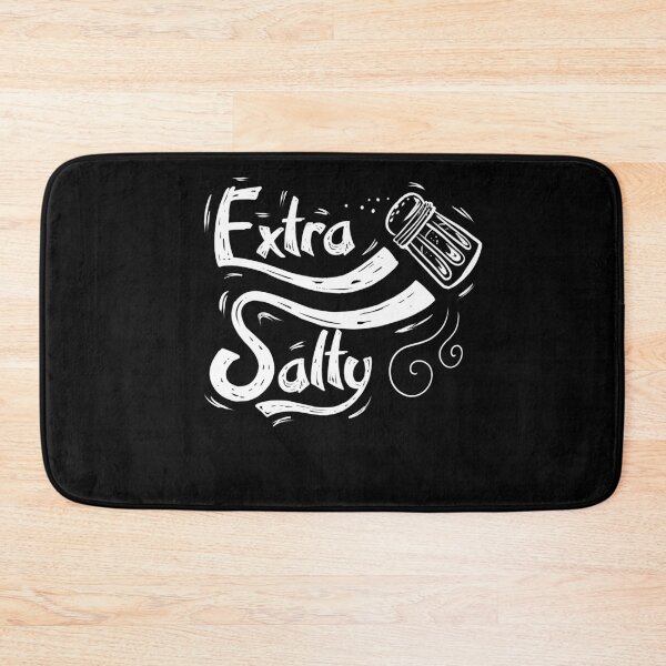 Item preview, Extra Salty - Angry and Sassy designed and sold by NeXore.