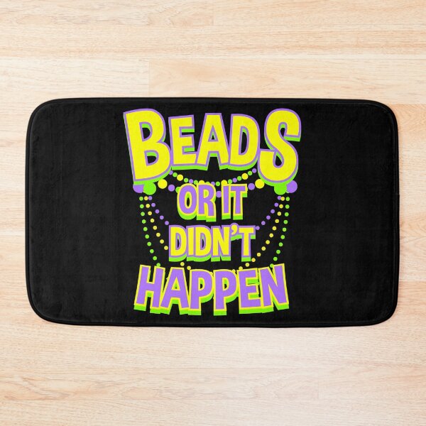 Item preview, Funny Mardi Gras - Beads or It Didn't Happen designed and sold by EstelleStar.