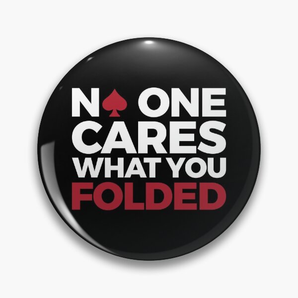 Item preview, Funny Poker Design - Non One CARES What You Folded designed and sold by EstelleStar.