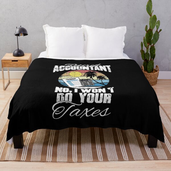 Item preview, Retired Accountant No I Won't Do Your Taxes designed and sold by Captain Mood.