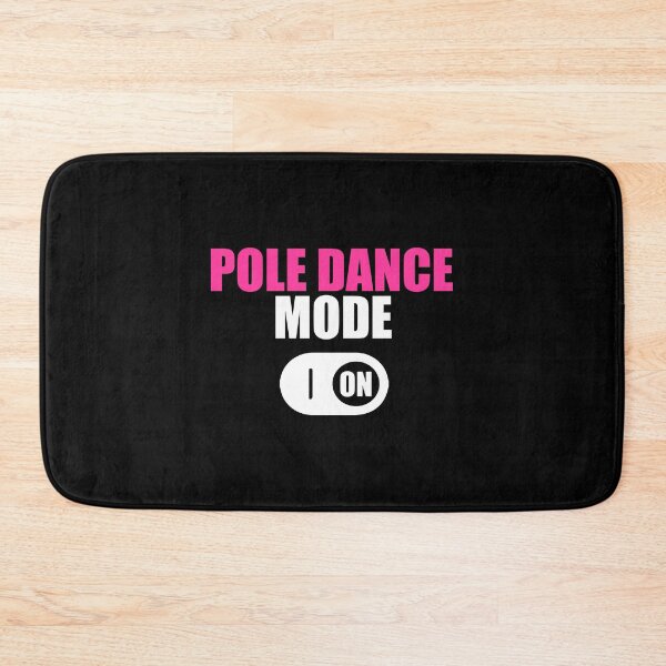 Item preview, Pole Dance Shirt Pole Dance Mode On Gift Tee designed and sold by haselshirt.