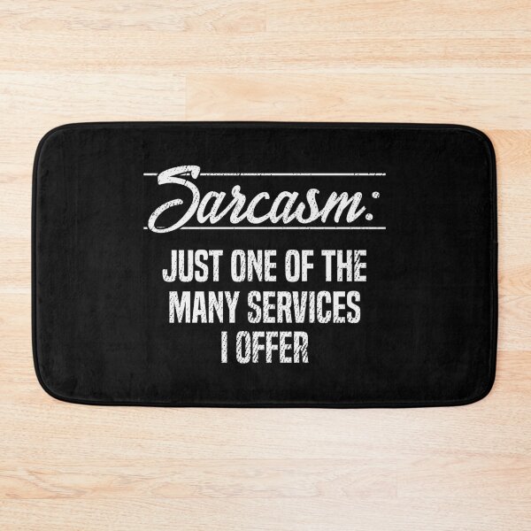 Item preview, Funny Sarcasm Sarcastic Saying Adult Humor Gift designed and sold by haselshirt.