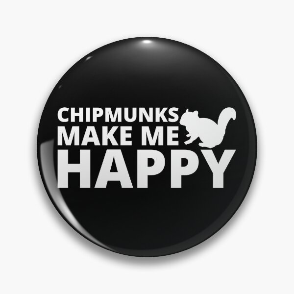 Item preview, Chipmunks make me happy - white edition designed and sold by RatArt Designs.
