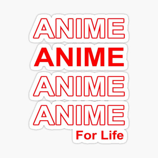 Anime For Life