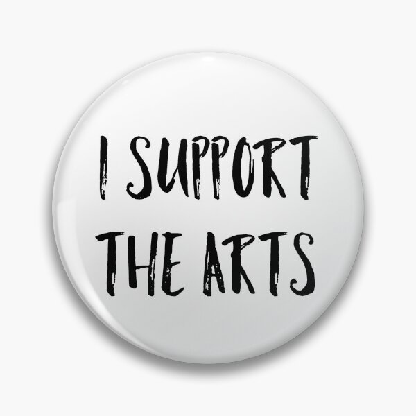 Item preview, Support the arts, black and white designed and sold by Trendature Online .