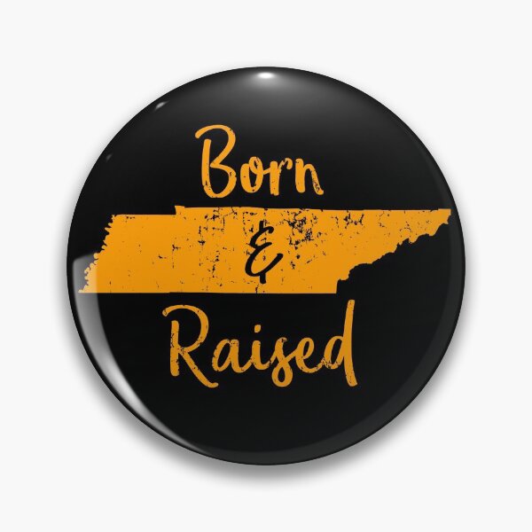 Artikelvorschau, Born and Raised Tennessee State entworfen und verkauft von TNDesignStudio.