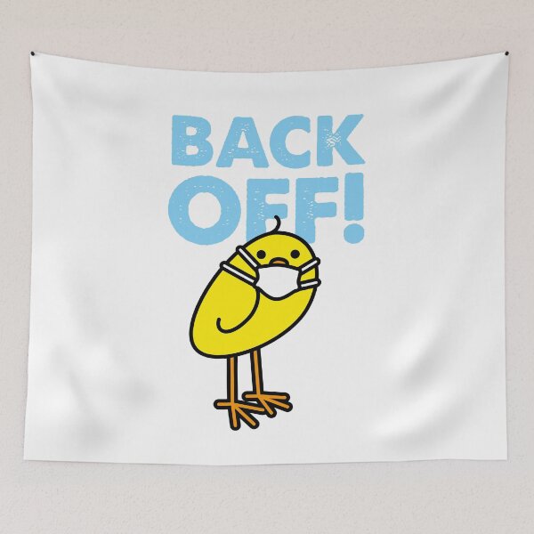 Item preview, Yellow Chick wearing Medical Mask saying Back Off! designed and sold by CleverPencil.