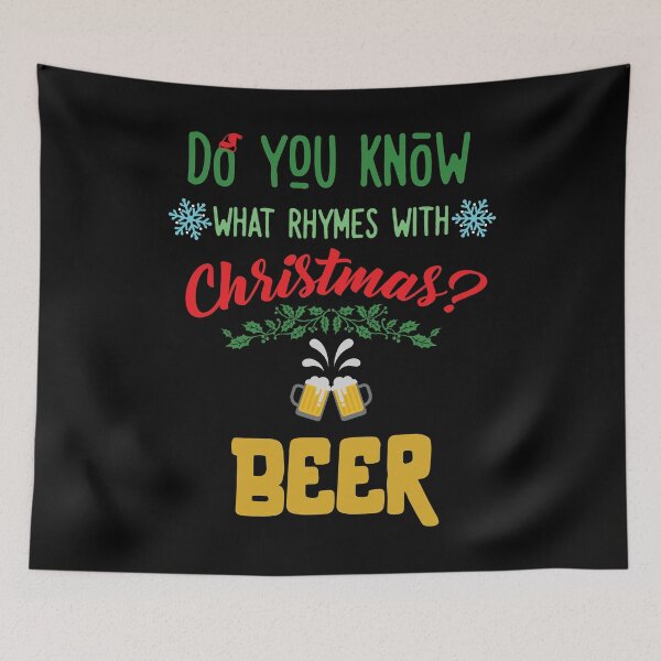 Item preview, Know What Ryhmes With Christmas? Beer Xmas Drinking Shirt designed and sold by Orange Pieces.