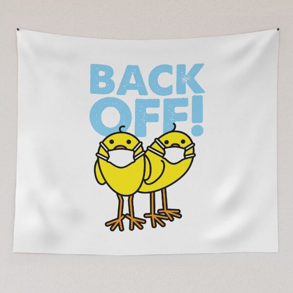 Item preview, Two Yellow Chicks wearing Medical Masks with Back Off message designed and sold by CleverPencil.