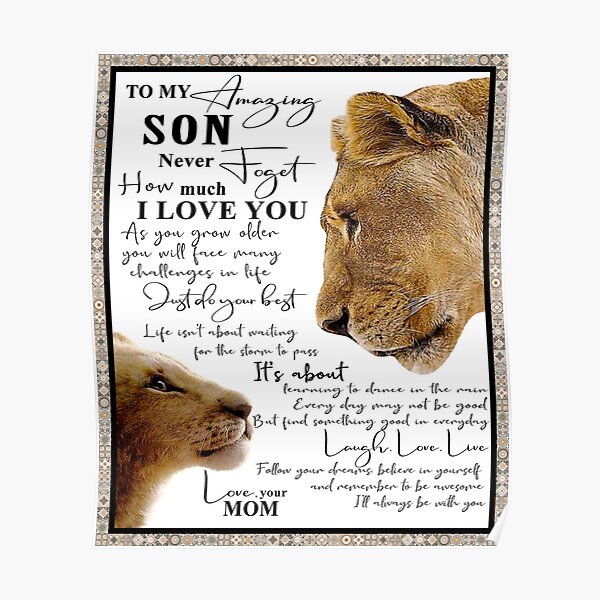 Lion To My Amazing Son Never Forget How Much I Love You Poster