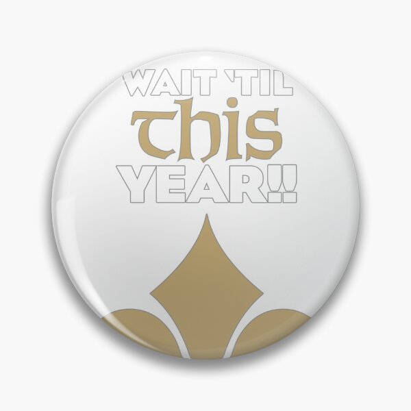 Item preview, Wait Til This Year designed and sold by MStyborski.