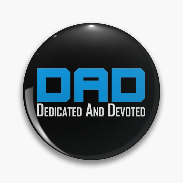 Item preview, DAD Dedicated and Devoted designed and sold by KA DESIGNS.