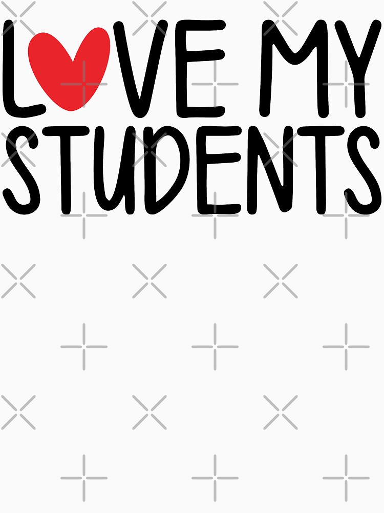 Teacher Valentine - Love My Students by wantneedlove