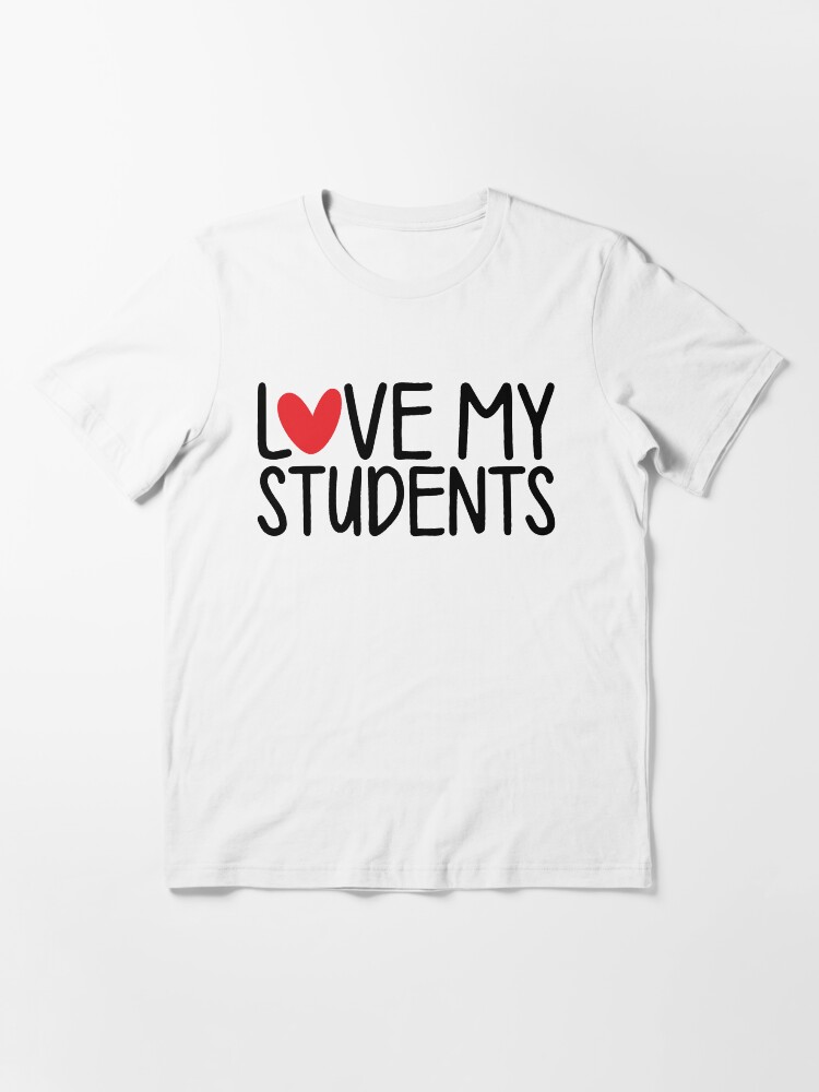 Alternate view of Teacher Valentine - Love My Students Essential T-Shirt