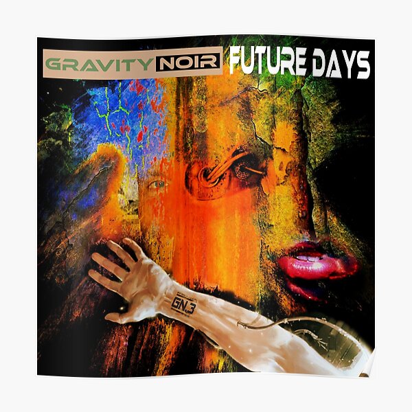 Gravity Noir Future Days Poster