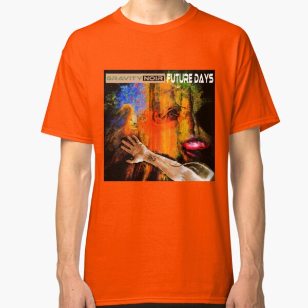 Gravity Noir Future Days Classic T-Shirt