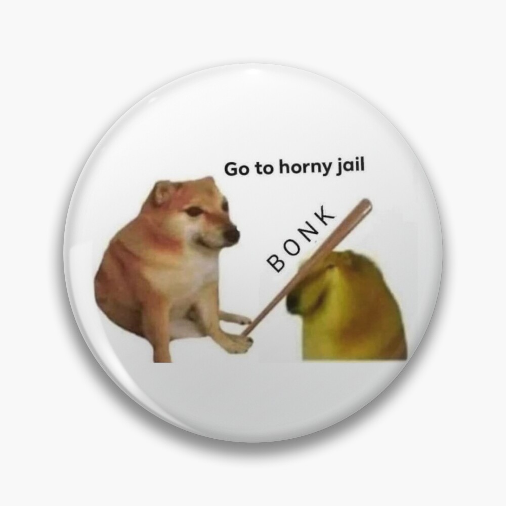 Go to Horny Jail Bonk Doge Meme
