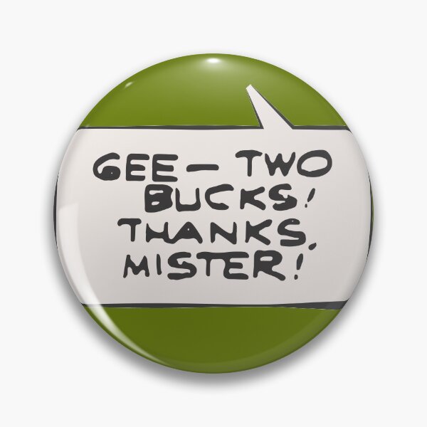 Item preview, TWO BUCKS designed and sold by MStyborski.