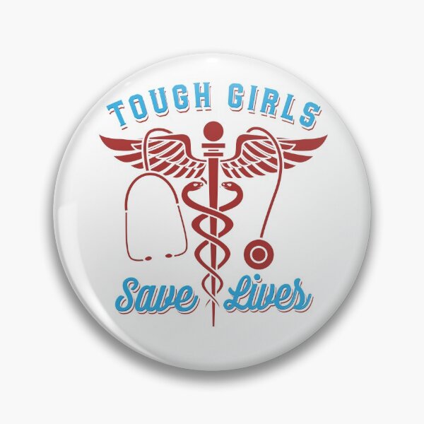 Item preview, Female Nurses, Tough Girls Save Lives designed and sold by rckstrart.