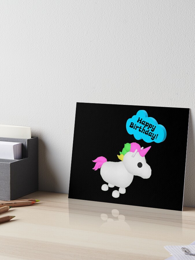 Happy Birthday Roblox Adopt Me Unicorn Art Board Print By T Shirt