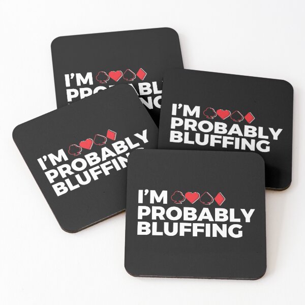 Item preview, Probably Bluffing Funny Poker Player Design designed and sold by EstelleStar.