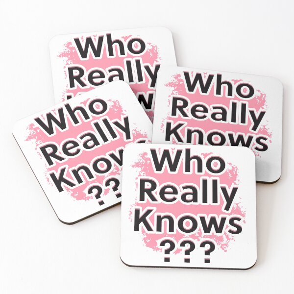 Item preview, Who Really Knows designed and sold by Grégory DUBUS.